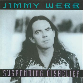 Jimmy Webb's 1993 CD 'Suspending Disbelief'
