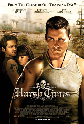 PopEntertainment.com: Harsh Times (2006) Movie Review