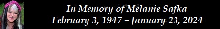 In Memory of Melanie Safka  February 3, 1947  January 23, 2024