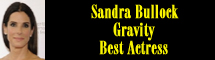 2014 Oscar Nominee - Sandra Bullock - Best Actress - Gravity