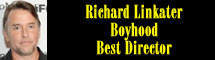 2015 Oscar Nominee - Richard Linklater - Best Director - Boyhood