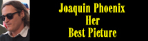 2014 Oscar Nominee - Joaquin Phoenix - Best Picture - Her