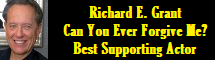 Richard E. Grant - Can You Ever Forgive Me? - Best Supporting Actor 2019