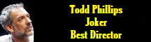 Todd Phillips - Joker - Best Director