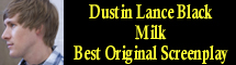 2009 Oscar Nominee - Dustin Lance Black - Best Original Screenplay - Milk