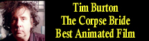 2006 Oscar Nominee - Tim Burton - Best Animated Feature - The Corpse Bride