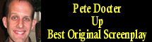 2010 Oscar Nominee - Pete Docter - Best Original Screenplay - Up