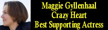 2010 Oscar Nominee - Maggie Gyllenhaal - Best Supporting Actress - Crazy Heart