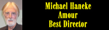 2013 Oscar Nominee - Michael Haneke - Best Director - Amour