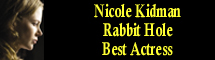 2011 Oscar Nominee - Nicole Kidman - Best Actress - Rabbit Hole
