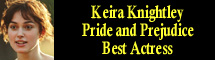 2006 Oscar Nominee - Keira Knightley - Best Actress - Pride and Prejudice