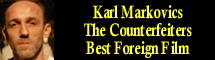 2008 Oscar Nominee - Karl Markovics - Best Foreign Film - The Counterfeiters