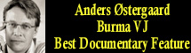 2010 Oscar Nominee - Anders ÃƒÆ’Ã‹Å“stergaard - Best Documentary Feature - Burma VJ