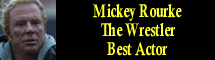 2009 Oscar Nominee - Mickey Rourke - Best Actor - The Wrestler
