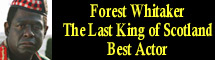 2007 Oscar Nominee - Forrest Whitaker - Best Actor - The Last King of Scotland