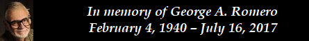 In memory of George A. Romero